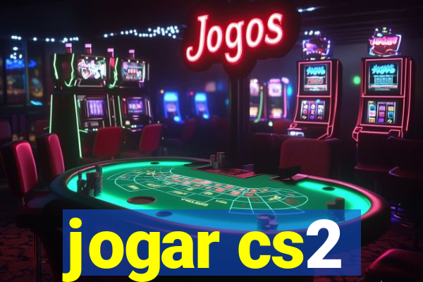 jogar cs2